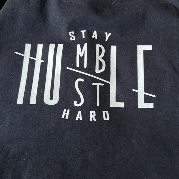 🌹Stay Humble, Hustle Hard Shirt🌹 - Picture 3 of 3